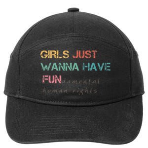 Just Want To Have Fundamental Rights 7-Panel Snapback Hat