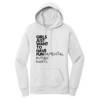 Just Want To Have Fundamental Human Rights Feminist Women's Pullover Hoodie