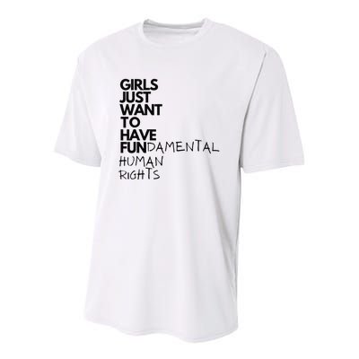 Just Want To Have Fundamental Human Rights Feminist Youth Performance Sprint T-Shirt