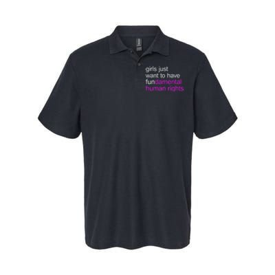 Just Want to Have Fundamental Human Rights Softstyle Adult Sport Polo