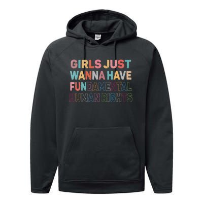 Just Want To Have Fundamental Human Rights Feminist Performance Fleece Hoodie