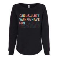 Just Want To Have Fundamental Human Rights Feminist Womens California Wash Sweatshirt