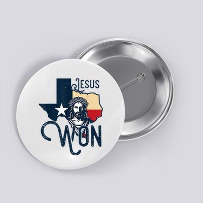 Jesus Won Texas Christianity Religion Jesus Won Texas Button