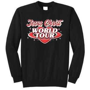 Jesus World Tour Christian Music Faith Concert Tall Sweatshirt