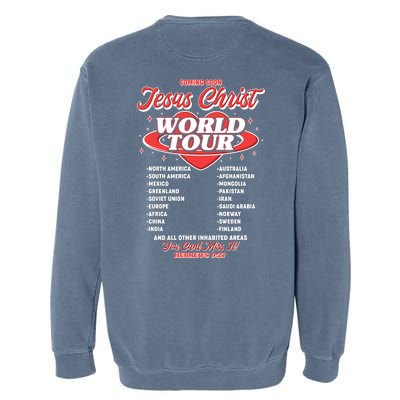 Jesus World Tour Christian Music Faith Concert Garment-Dyed Sweatshirt