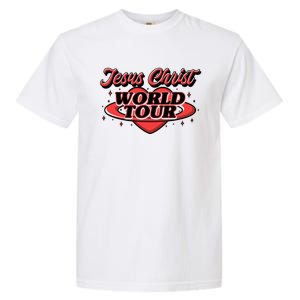 Jesus World Tour Christian Music Faith Concert Garment-Dyed Heavyweight T-Shirt