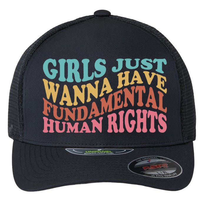 Just Want to Have Fundamental Human Rights Feminist Flexfit Unipanel Trucker Cap