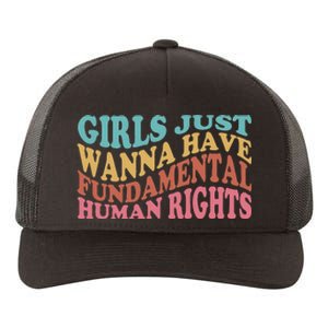 Just Want to Have Fundamental Human Rights Feminist Yupoong Adult 5-Panel Trucker Hat