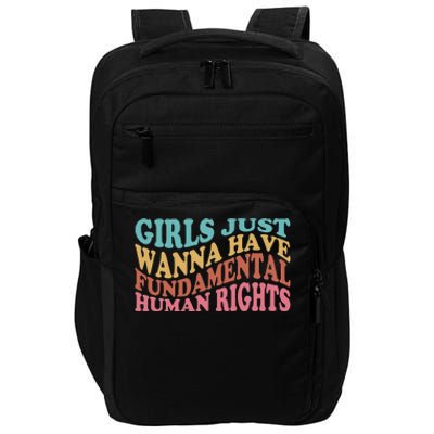 Just Want to Have Fundamental Human Rights Feminist Impact Tech Backpack