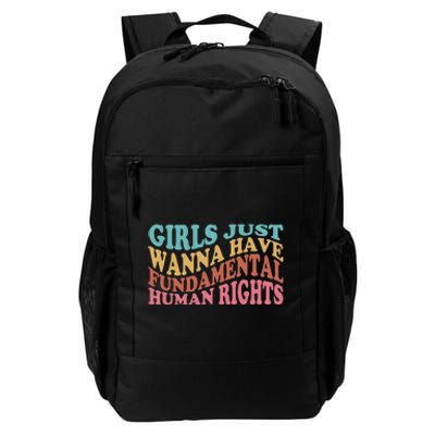 Just Want to Have Fundamental Human Rights Feminist Daily Commute Backpack