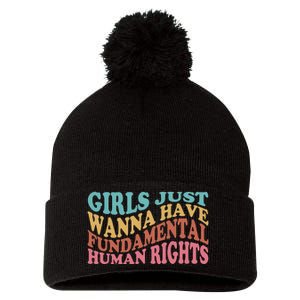 Just Want to Have Fundamental Human Rights Feminist Pom Pom 12in Knit Beanie