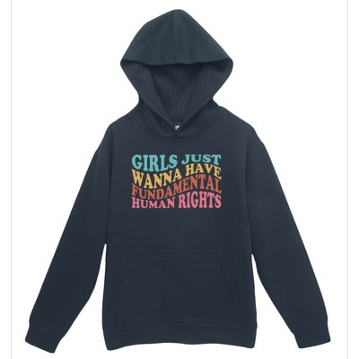 Just Want to Have Fundamental Human Rights Feminist Urban Pullover Hoodie