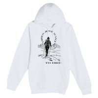 Just Want To Hike Hiking Premium Pullover Hoodie