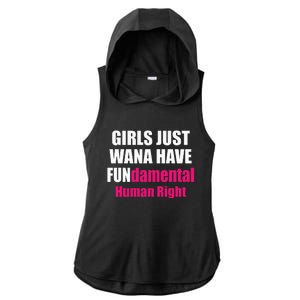 Just Want To Have Fundamental Human Rights Feminist Ladies PosiCharge Tri-Blend Wicking Draft Hoodie Tank