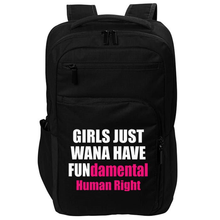 Just Want To Have Fundamental Human Rights Feminist Impact Tech Backpack