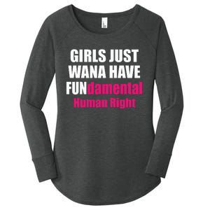 Just Want To Have Fundamental Human Rights Feminist Women's Perfect Tri Tunic Long Sleeve Shirt