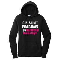 Just Want To Have Fundamental Human Rights Feminist Women's Pullover Hoodie