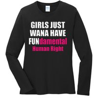 Just Want To Have Fundamental Human Rights Feminist Ladies Long Sleeve Shirt