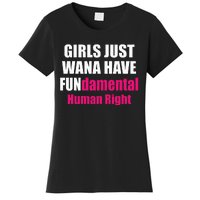 Just Want To Have Fundamental Human Rights Feminist Women's T-Shirt