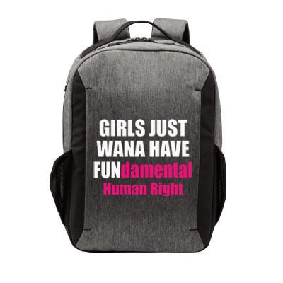 Just Want To Have Fundamental Human Rights Feminist Vector Backpack