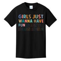 Just Want To Have Fundamental Human Rights Feminist Kids T-Shirt