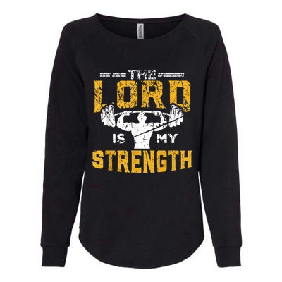 Jesus Workout The Lord Is My Strength Christian Gym Womens California Wash Sweatshirt