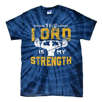 Jesus Workout The Lord Is My Strength Christian Gym Tie-Dye T-Shirt