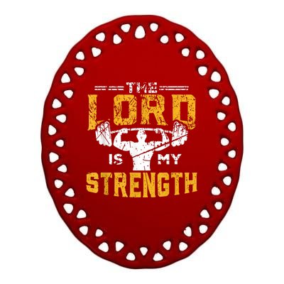 Jesus Workout The Lord Is My Strength Christian Gym Ceramic Oval Ornament