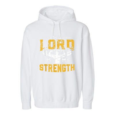 Jesus Workout The Lord Is My Strength Christian Gym Garment-Dyed Fleece Hoodie