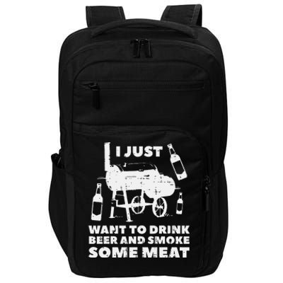 Just Want To Grill Some Meat Fun Bbq Barbecue Grill Dad Impact Tech Backpack