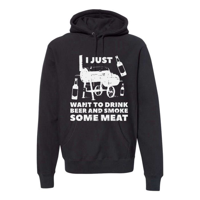 Just Want To Grill Some Meat Fun Bbq Barbecue Grill Dad Premium Hoodie