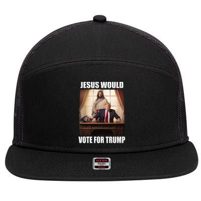 Jesus Would Votes For Trump 2024 Election Gift 7 Panel Mesh Trucker Snapback Hat