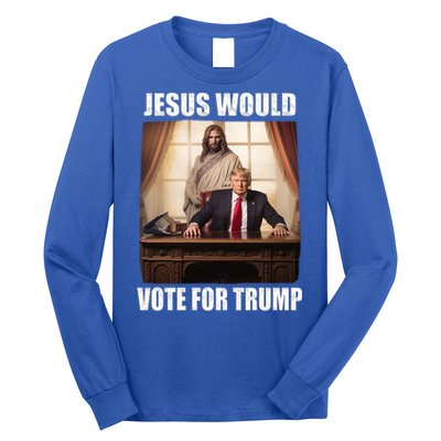 Jesus Would Votes For Trump 2024 Election Gift Long Sleeve Shirt