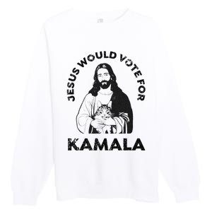 Jesus Would Vote For Kamala Harris Walz 2024 Premium Crewneck Sweatshirt