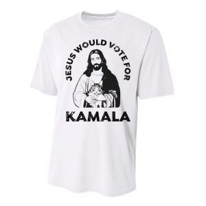 Jesus Would Vote For Kamala Harris Walz 2024 Performance Sprint T-Shirt