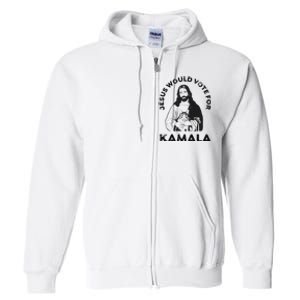 Jesus Would Vote For Kamala Harris Walz 2024 Full Zip Hoodie