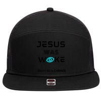 Jesus Was Woke (Don't Be A CHRINO) 7 Panel Mesh Trucker Snapback Hat