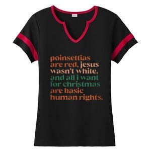 Jesus WasnT White Basic Human Rights I Want For Christmas Ladies Halftime Notch Neck Tee