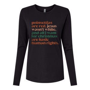 Jesus WasnT White Basic Human Rights I Want For Christmas Womens Cotton Relaxed Long Sleeve T-Shirt