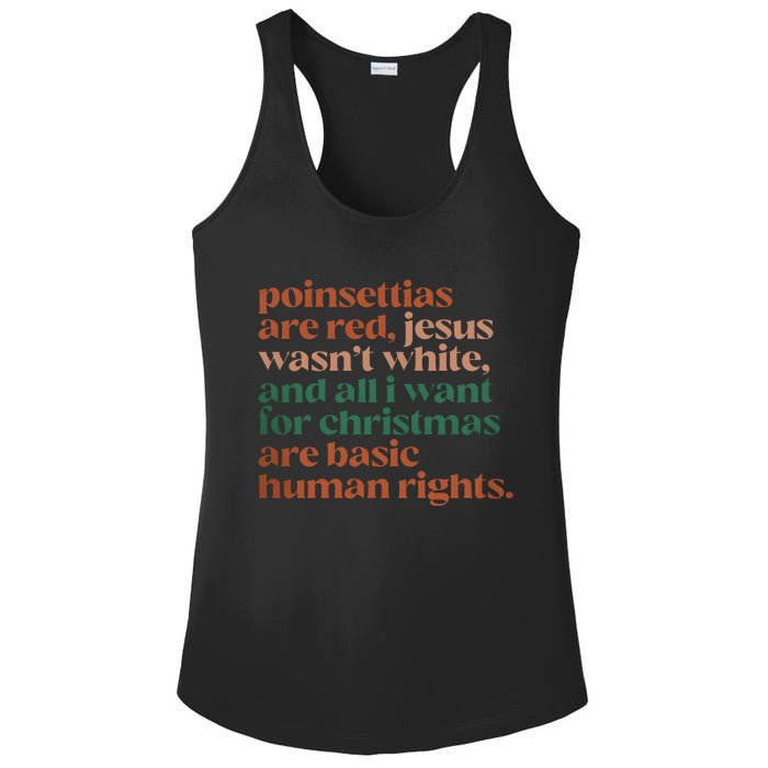 Jesus WasnT White Basic Human Rights I Want For Christmas Ladies PosiCharge Competitor Racerback Tank