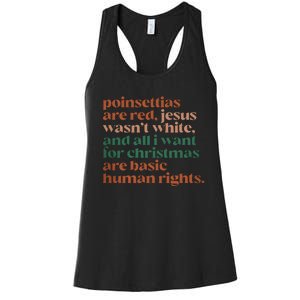 Jesus WasnT White Basic Human Rights I Want For Christmas Women's Racerback Tank