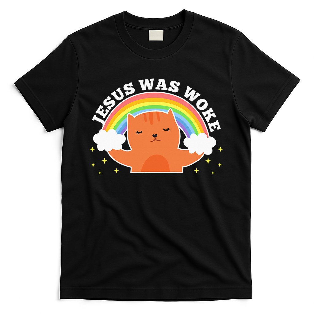 Jesus Was Woke Liberal Christian T-Shirt
