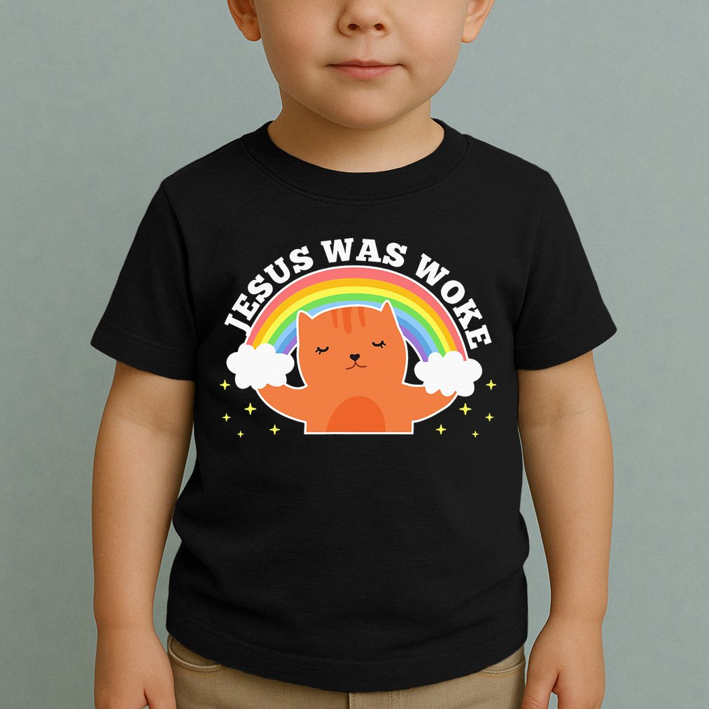 Jesus Was Woke Liberal Christian Toddler T-Shirt