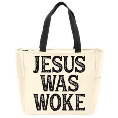 Jesus Was Woke Christian Faith Religious   Funny Zip Tote Bag