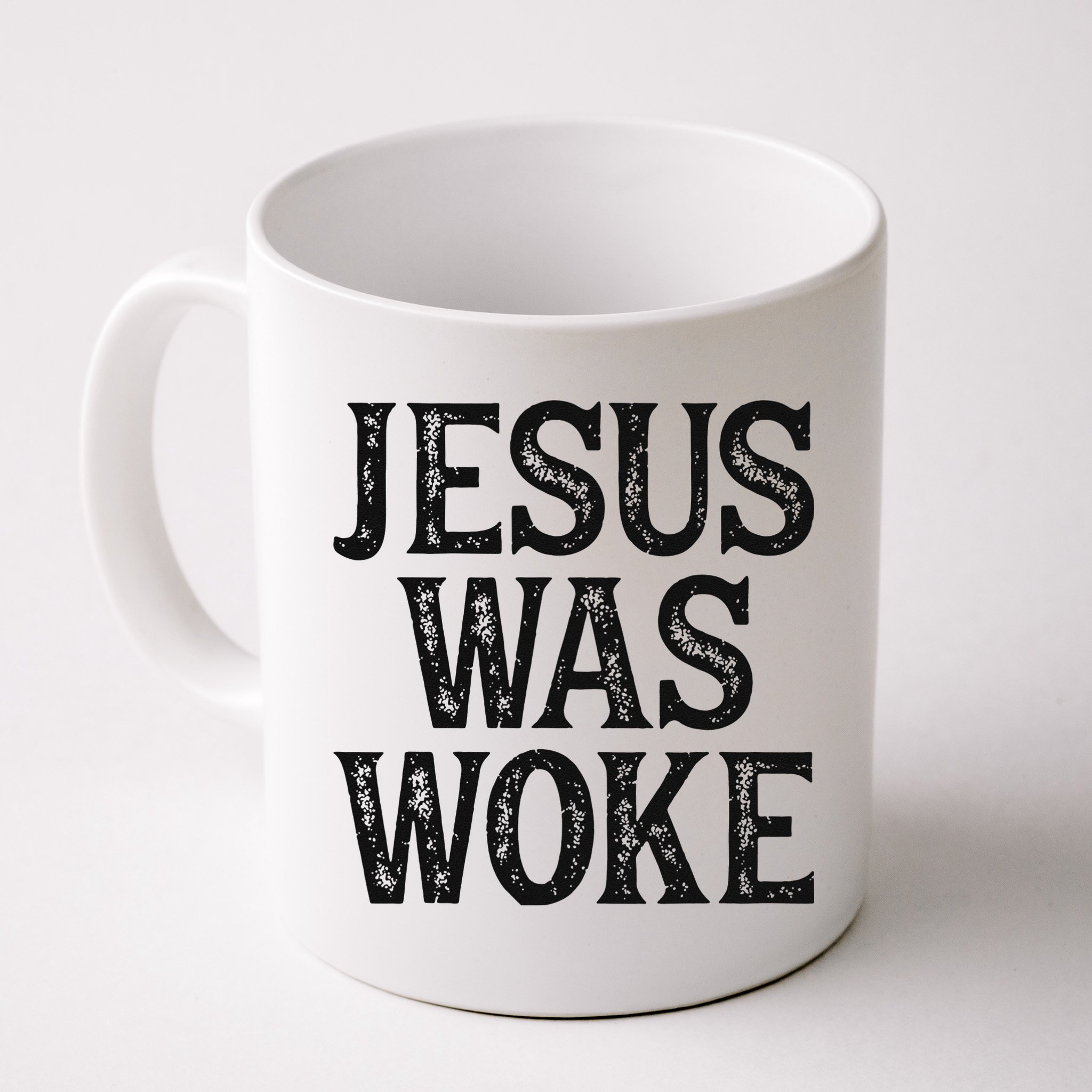 Jesus Was Woke Christian Faith Religious   Funny Mug