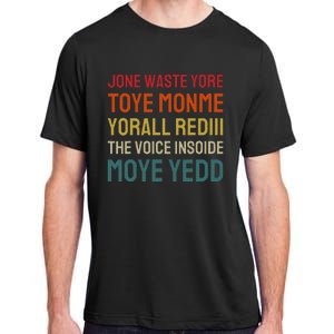 Jone Waste Yore Toye Monme Yorall Rediii Adult ChromaSoft Performance T-Shirt