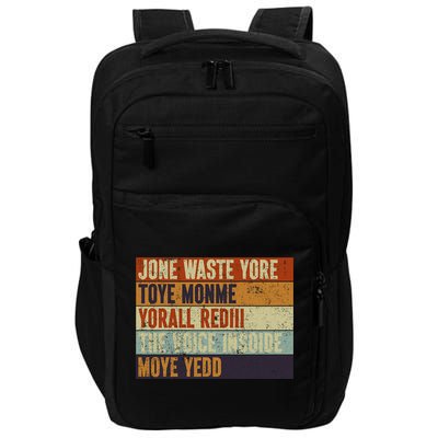 Jone Waste Yore Toye Monme Yorall Rediii Funny Quote Vintage Impact Tech Backpack