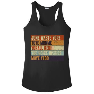 Jone Waste Yore Toye Monme Yorall Rediii Funny Quote Vintage Ladies PosiCharge Competitor Racerback Tank