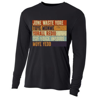 Jone Waste Yore Toye Monme Yorall Rediii Funny Quote Vintage Cooling Performance Long Sleeve Crew