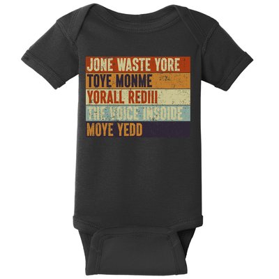Jone Waste Yore Toye Monme Yorall Rediii Funny Quote Vintage Baby Bodysuit